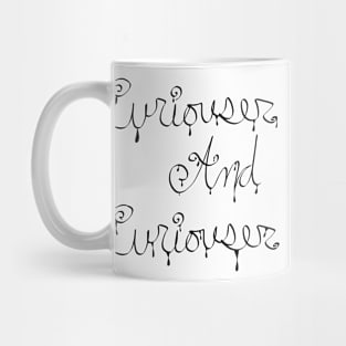 Curiouser  And Curiouser Mug